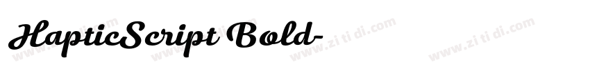 HapticScript Bold字体转换